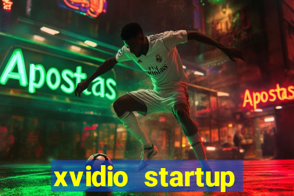 xvidio startup brasil 2024